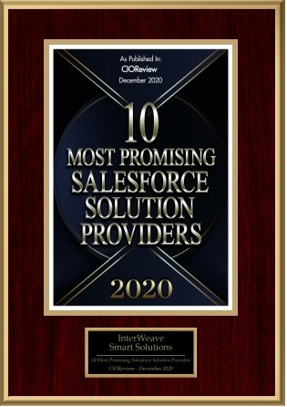 CIOReview, Top 10 Most Promising Salesforce Solution Providers 2020 – InterWeave Smart Solutions